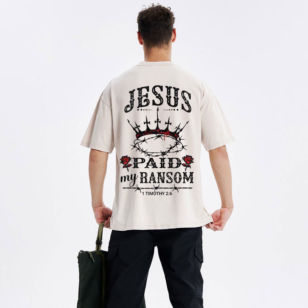 Jesus Paid My Ranson Christian Washed T-Shirt