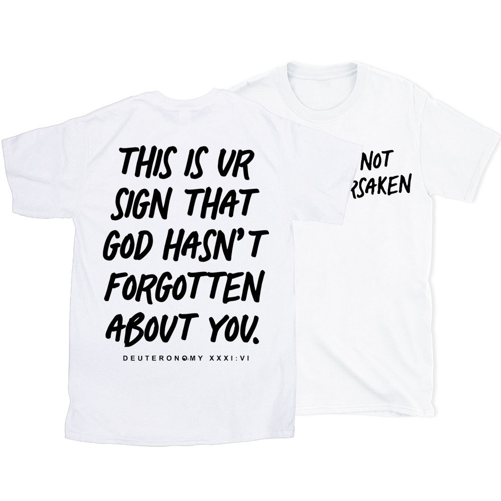 Not Forsaken Christian T-Shirt