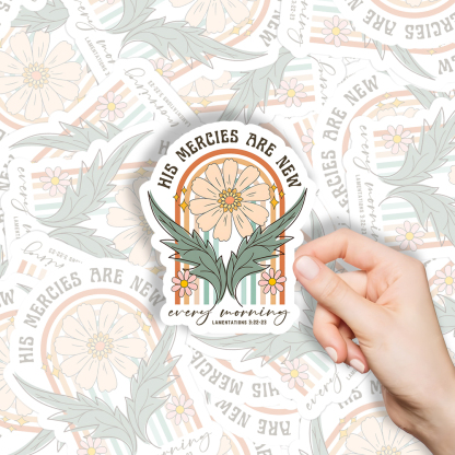 His Mercies Are New Every Morning Christian Sticker
