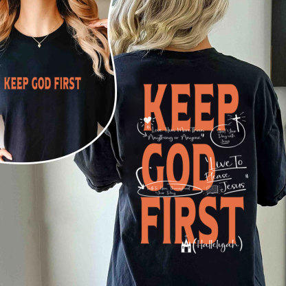 Keep God First Christian T-Shirt