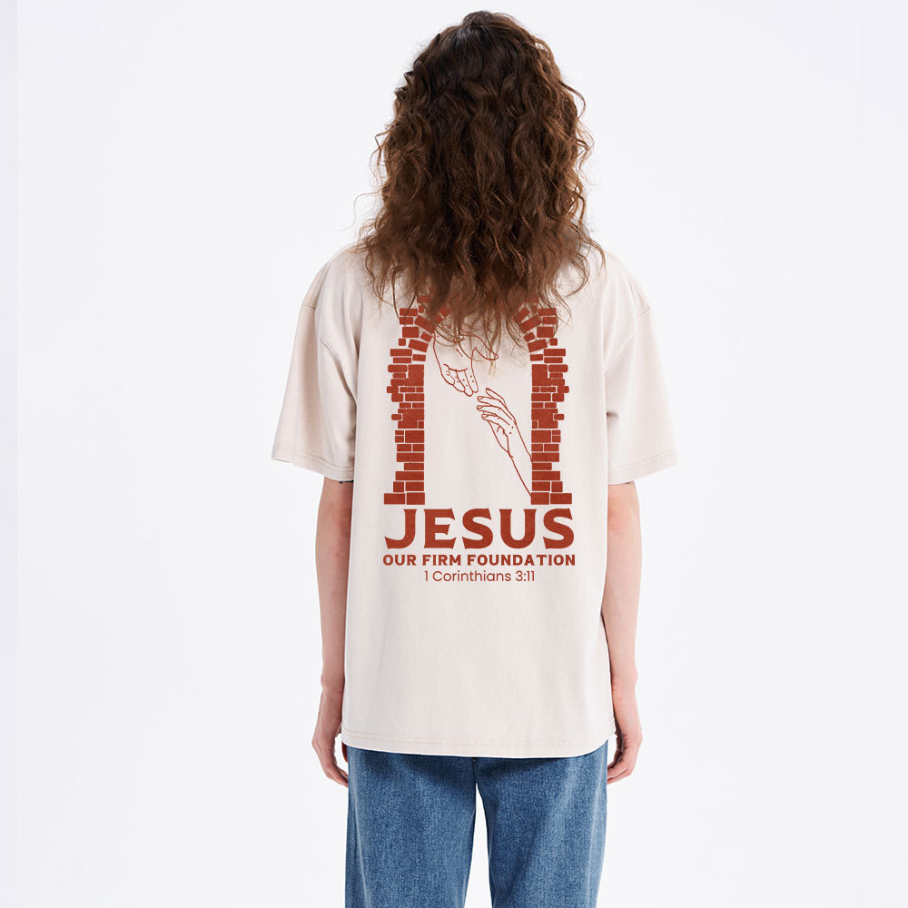 Jesus Is Our Firm Foundation Christian Washed T-Shirt