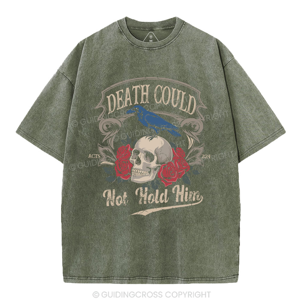 Death Could Not Hold Him Christian Washed T-Shirt