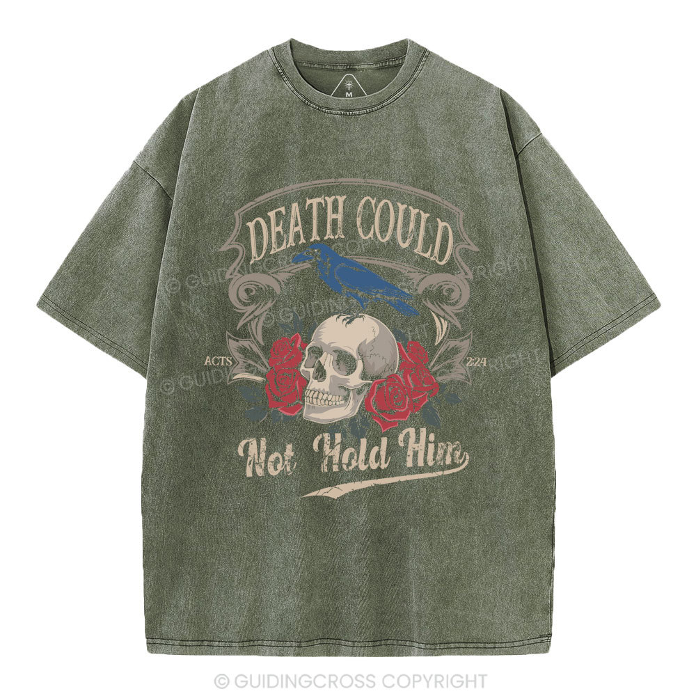 Death Could Not Hold Him Christian Washed T-Shirt
