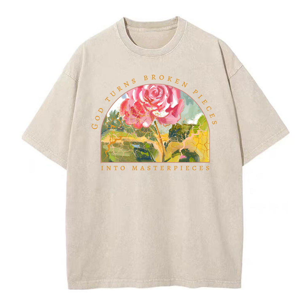 God Turns Broken Pieces Into Masterpieces Christian Washed T-Shirt