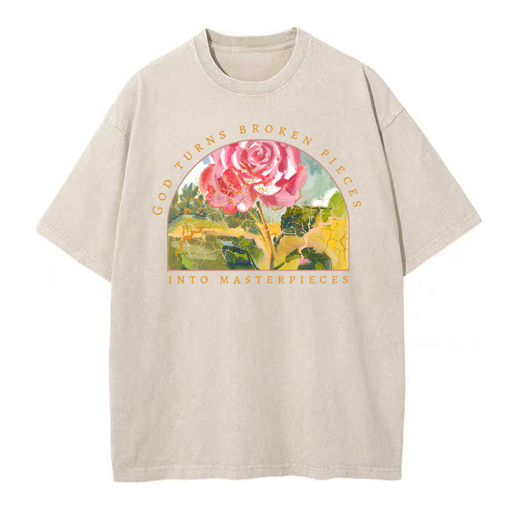 God Turns Broken Pieces Into Masterpieces Christian Washed T-Shirt