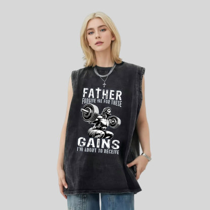 Father Forgive Me For These Christian Washed Tank Top