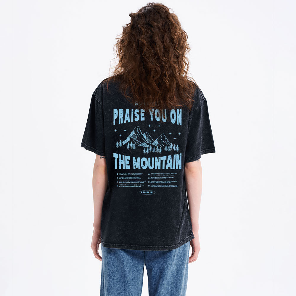 Praise You On The Mountain Christian Washed T-Shirt