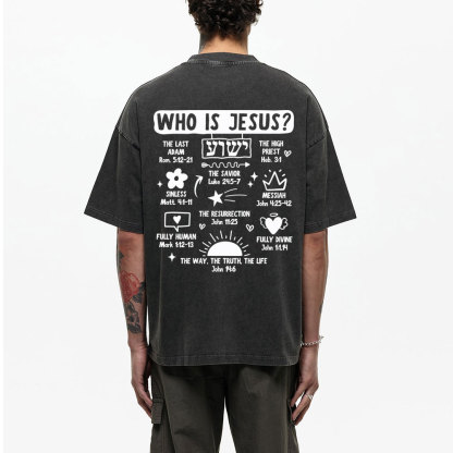 Who Is Jesus Christian Washed T-Shirt