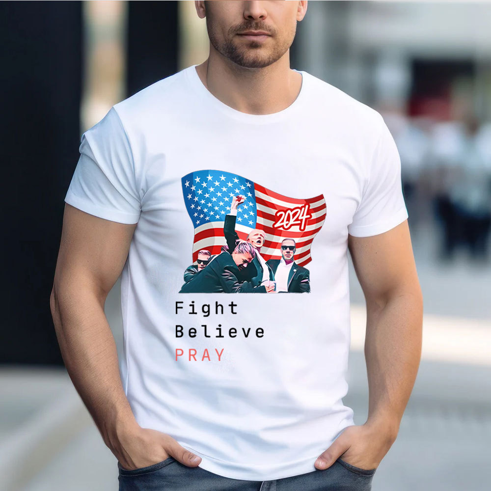 Fight Believe Pray Christian T-Shirt