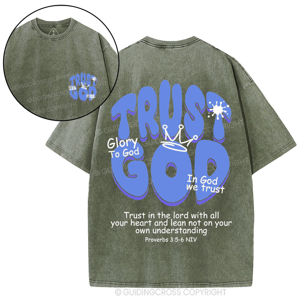 Trust God Christian Washed T-Shirt