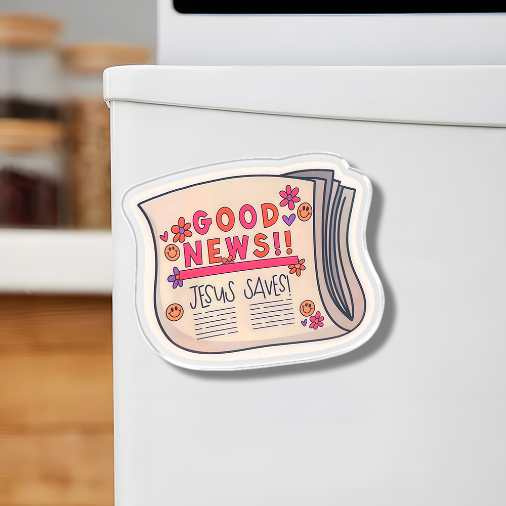 Good News Acrylic Refrigerator Magnets