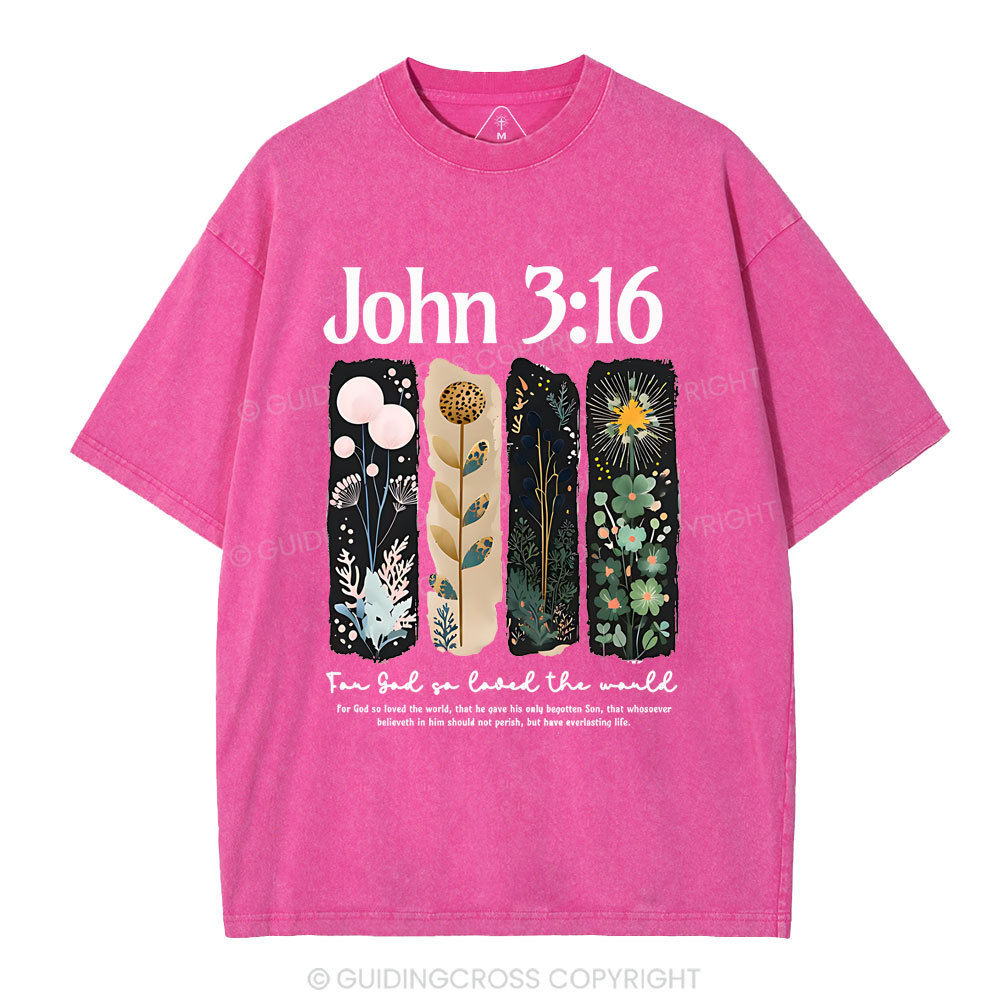 For God So Loved The World Christian Washed T-Shirt