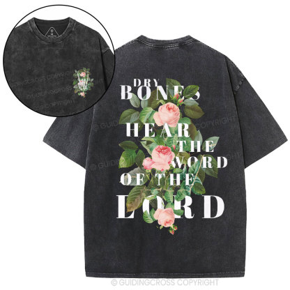 Dry Bones Hear The Word Of The Lord Christian Washed T-Shirt