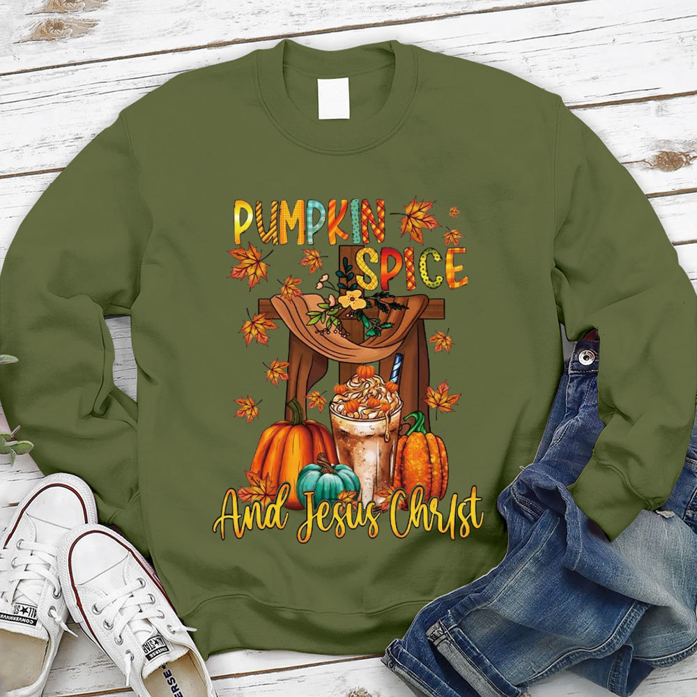 Pumpkin Spice and Jesus Christ Sweatshirt
