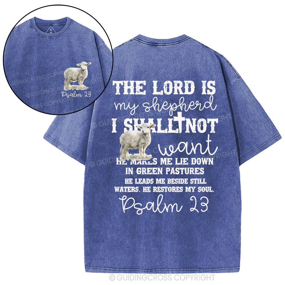 The Lord Is My Shepherd Christian Washed T-Shirt