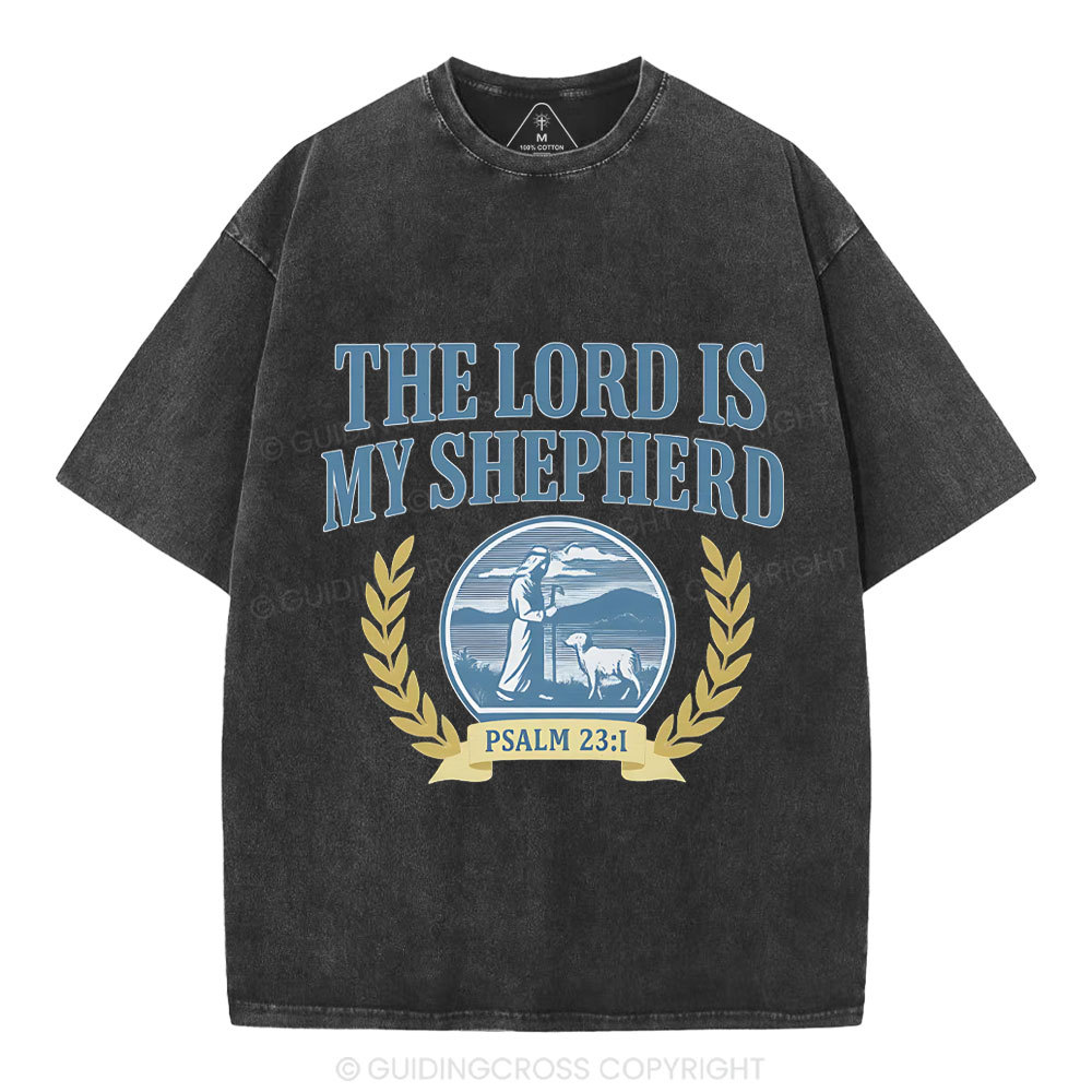 The Lord Is My Shepherd Christian Washed T-Shirt