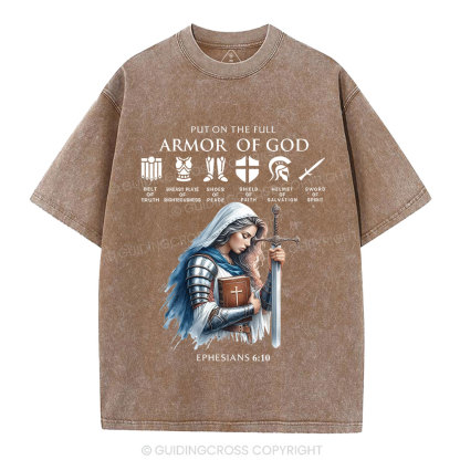 Put On The Full Armor Of God Christian Washed T-Shirt
