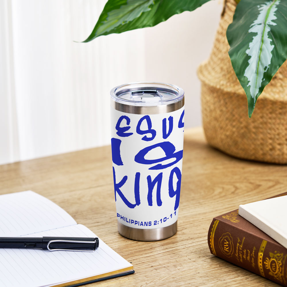 Jesus Is King Christian 20OZ Tumbler