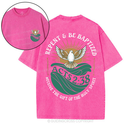 Repent And Be Baptized Christian Washed T-Shirt