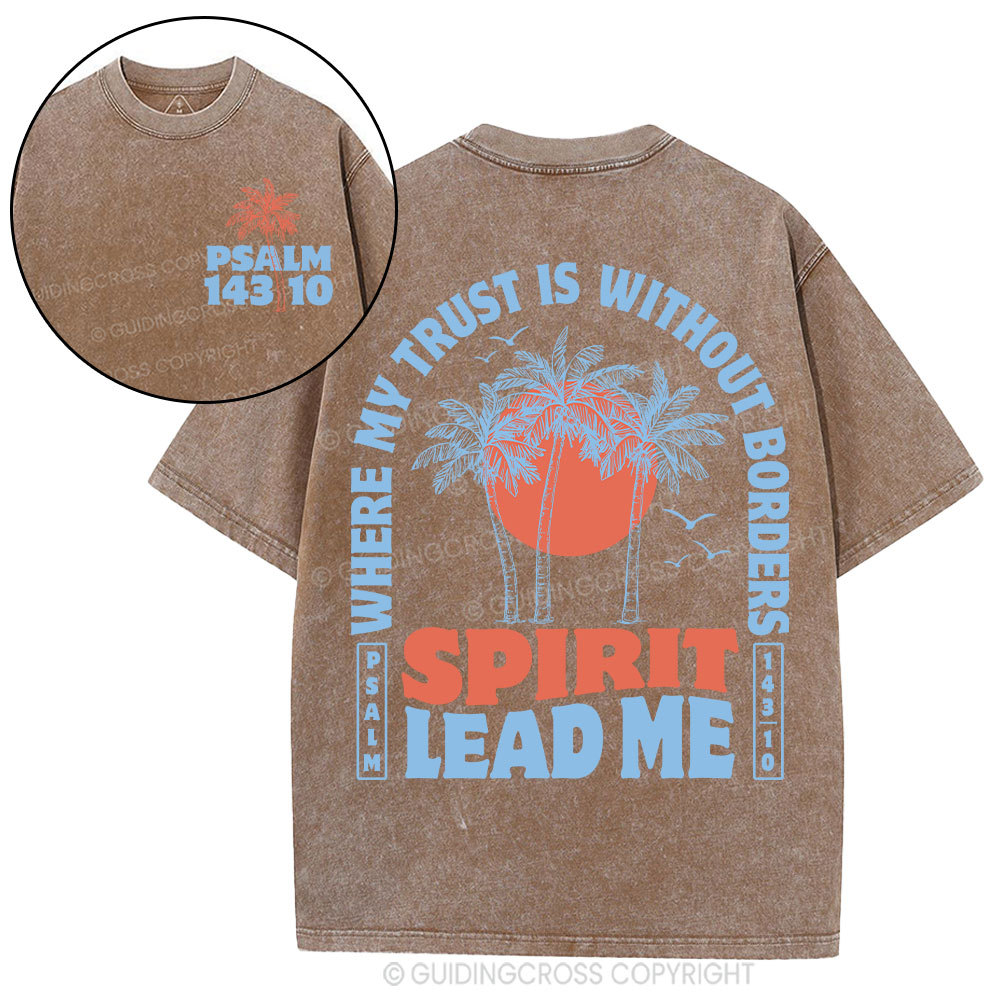 Spirit Lead Me Christian Washed T-Shirt