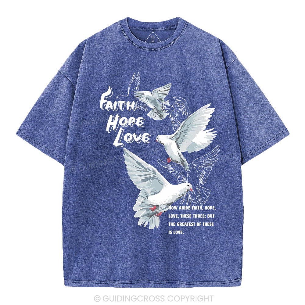 Faith Hope Love Christian Washed T-Shirt