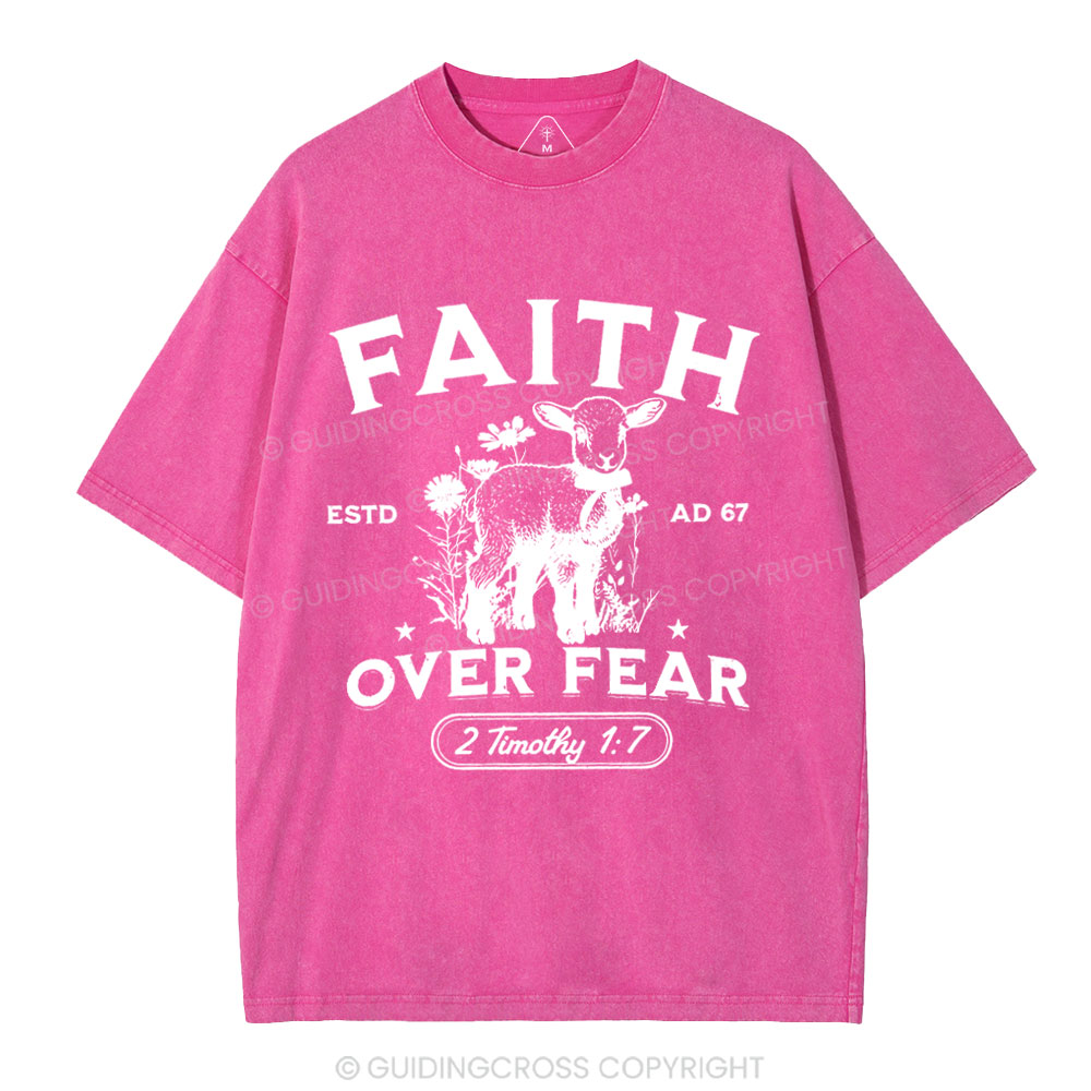 Faith Over Fear Christian Washed T-Shirt