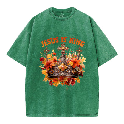 Jesus-Is-King-Autumn-Faith-Christian-Washed-T-Shirt-Grass Green+