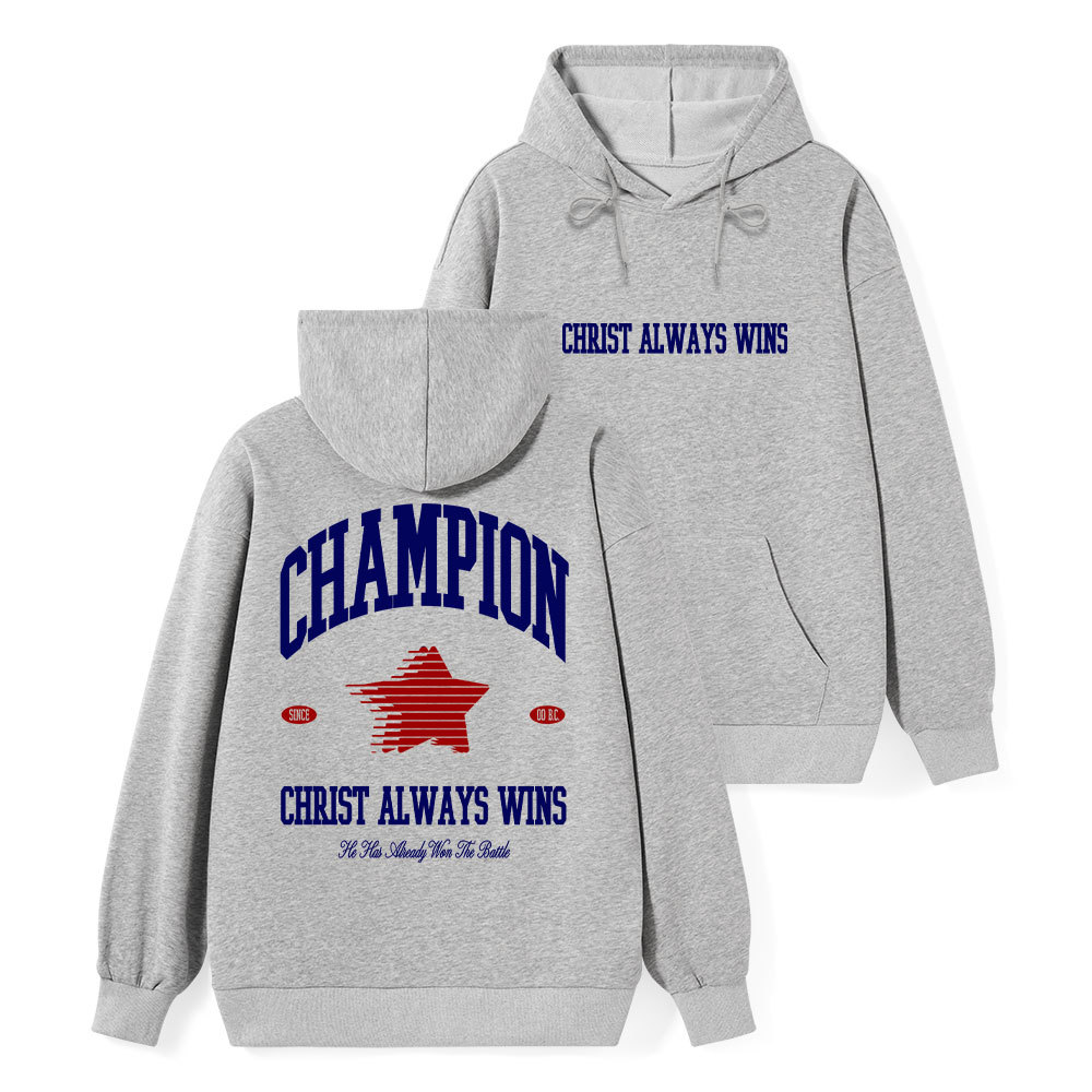 Christ Always Wins Classic Christian Hoodie