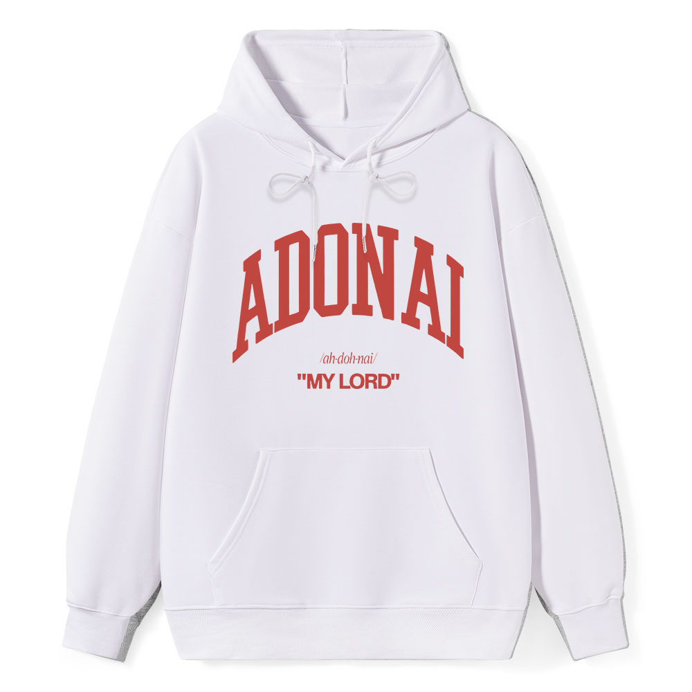 ADONAI My Lord Classic Christian Hoodie