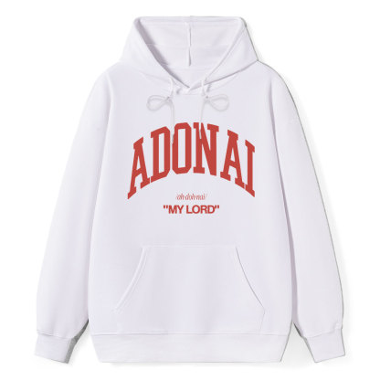 ADONAI My Lord Classic Christian Hoodie