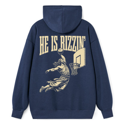 He Is Rizzin Classic Christian Hoodie