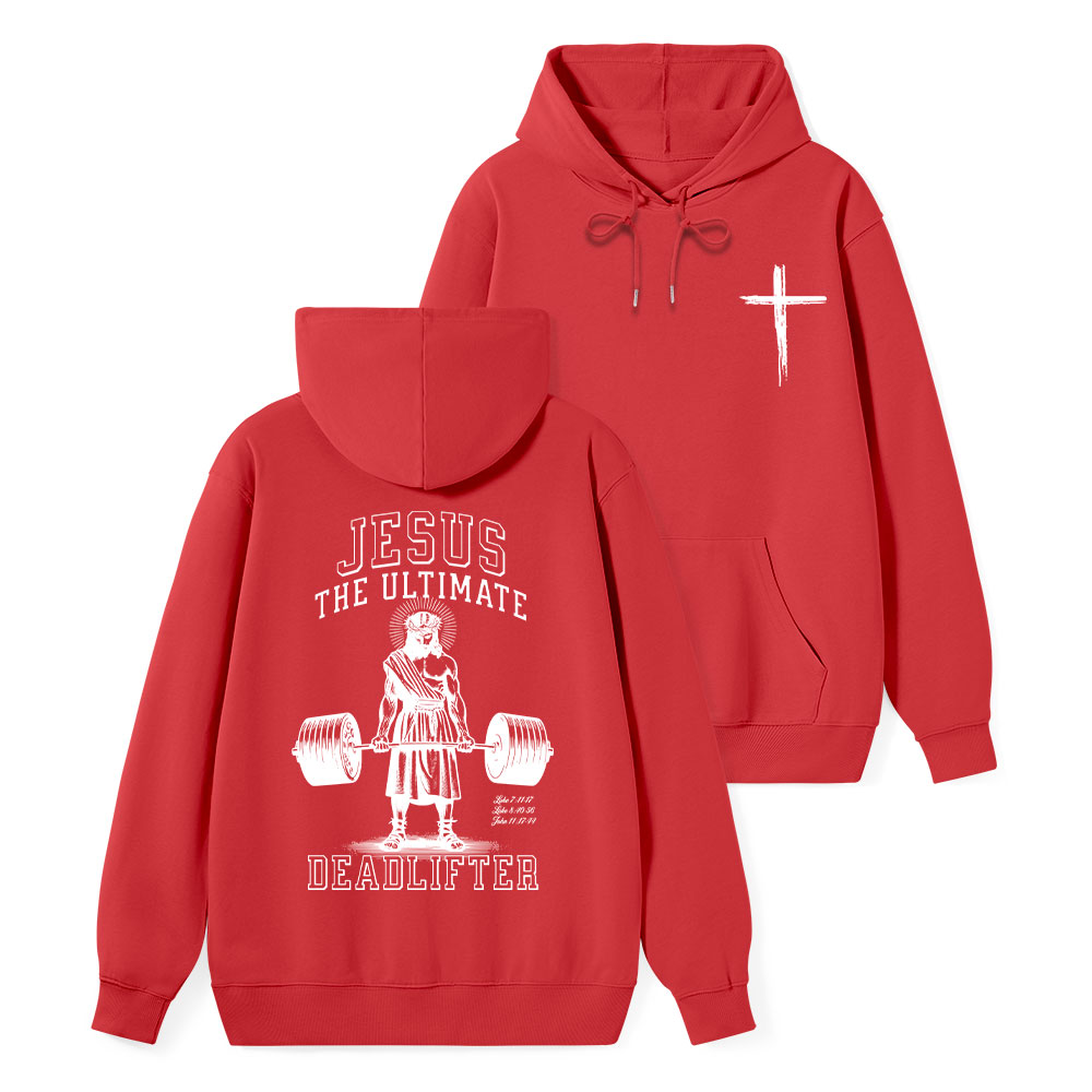 Jesus The Ultimate Deadlifter Classic Christian Hoodie