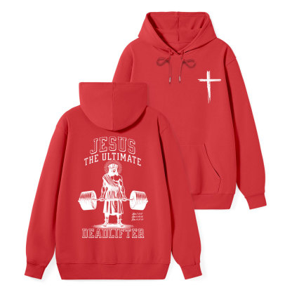 Jesus The Ultimate Deadlifter Classic Christian Hoodie