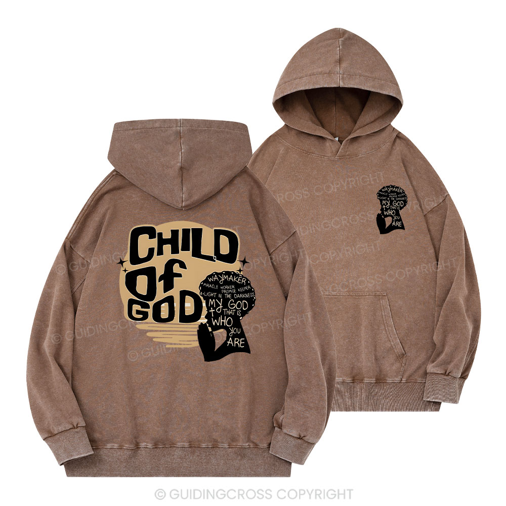 Child Of God Christian Washed Hoodie