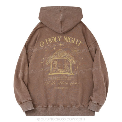 O Holy Night Let Us Adore Him Christian Washed Hoodie
