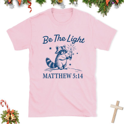 Be The Light Christian Christmas T-Shirt