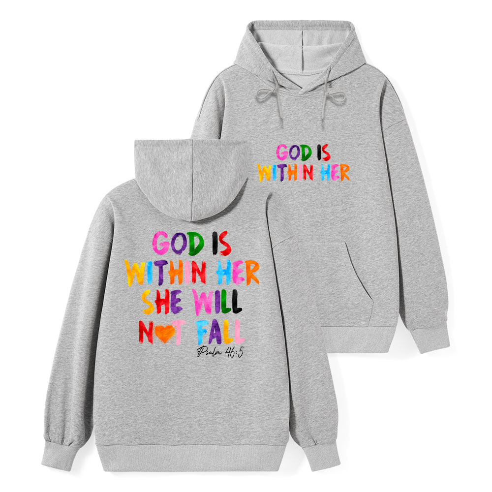 God Is Within Her She Will Not Fall Classic Christian Hoodie