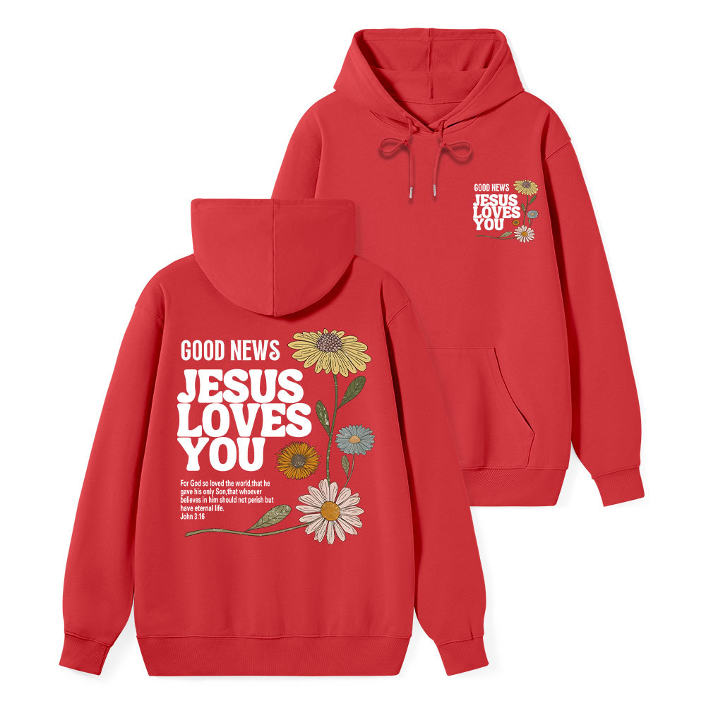 Good News Jesus Loves You Classic Christian Hoodie