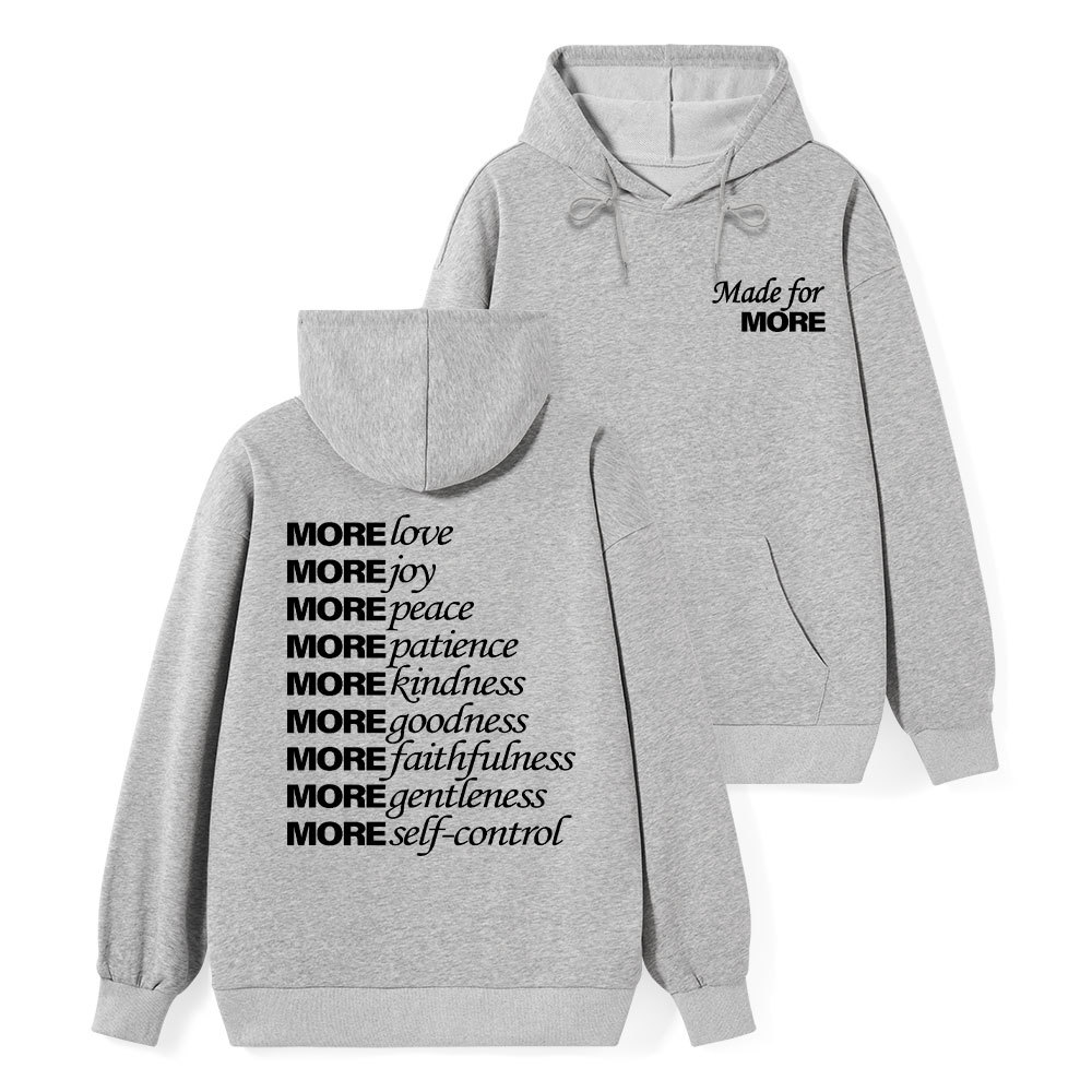 Made For More Classic Christian Hoodie