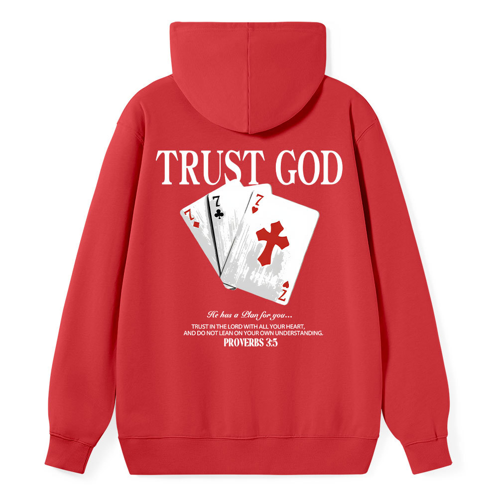 Trust God Classic Christian Hoodie