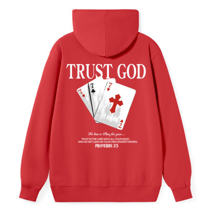 Trust God Classic Christian Hoodie