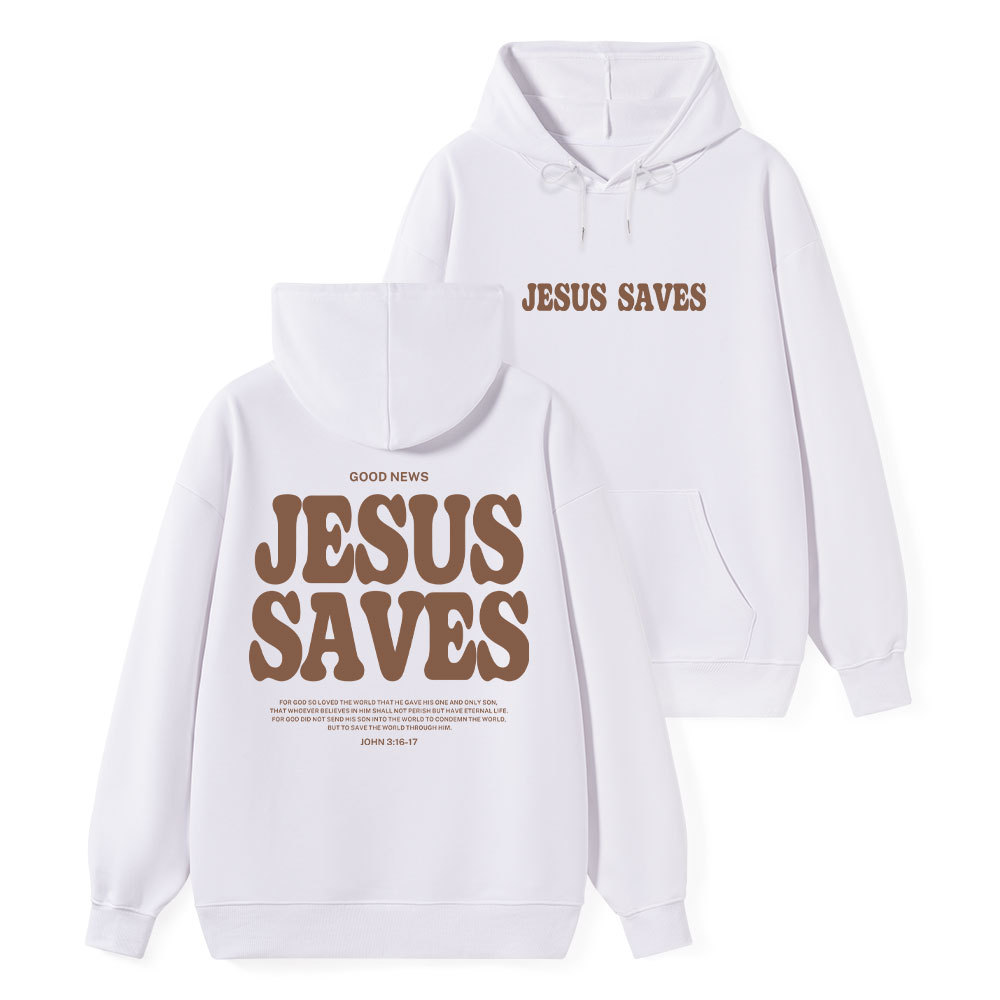 Jesus Saves Classic Christian Hoodie