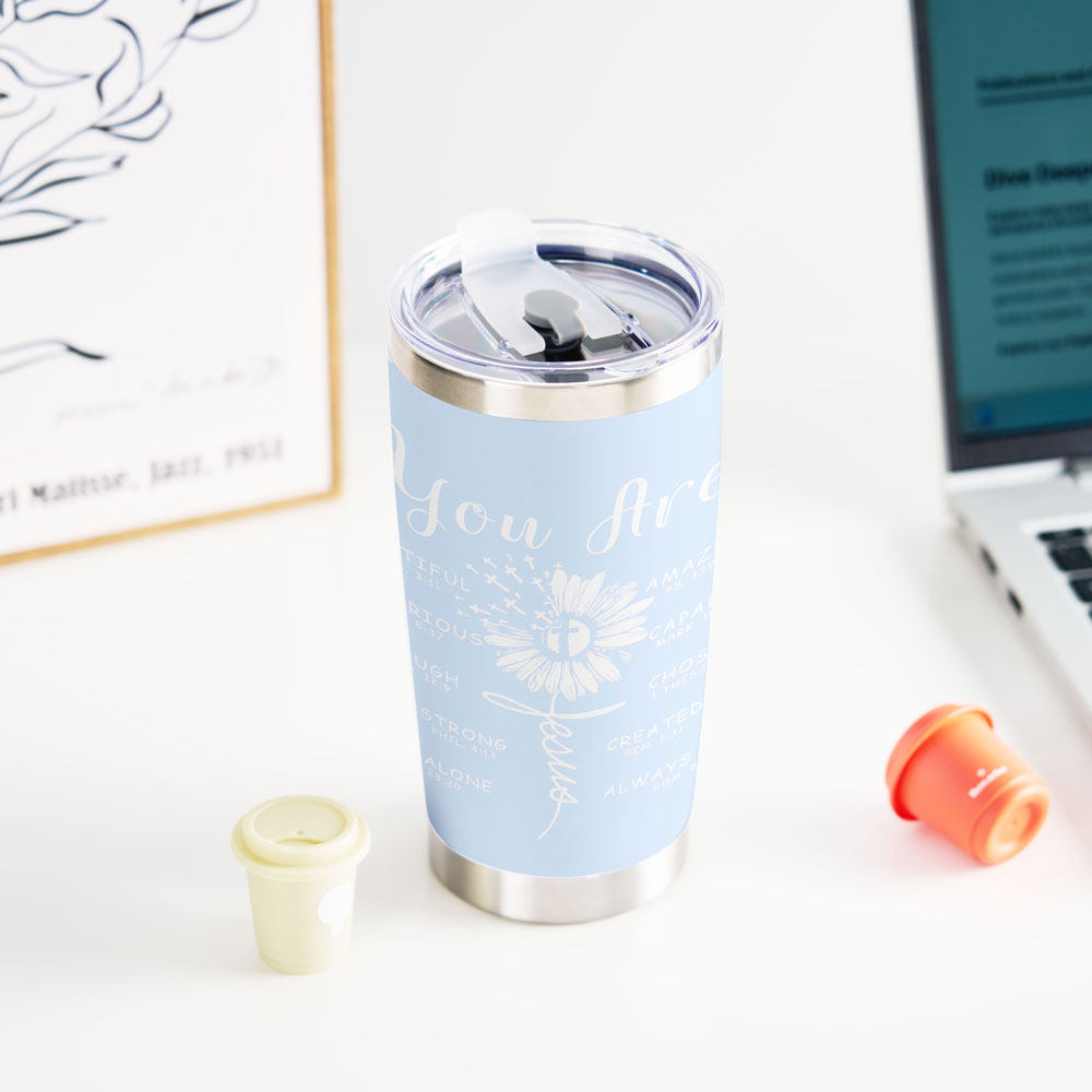 You Are Christian 20OZ Tumbler