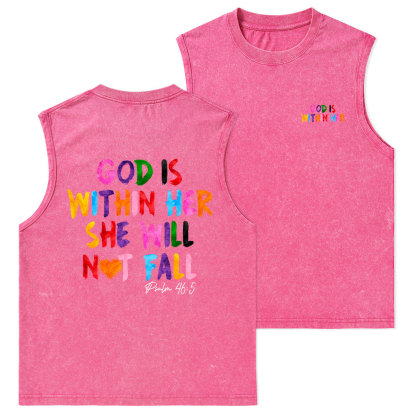 God Is Within Her She Will Not Fall Christian Washed sleeveless Tee