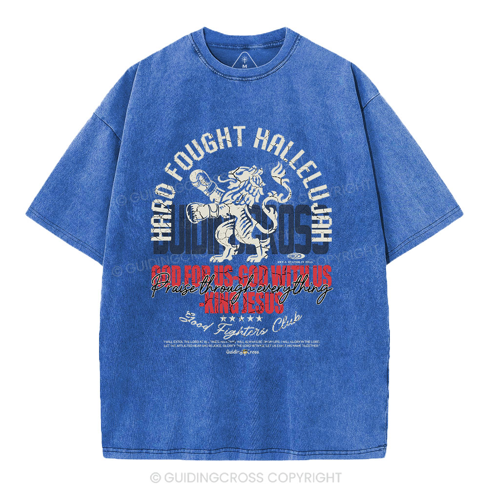 Hard Fought Hallelujah Boxing Lion Christian Washed T-Shirt