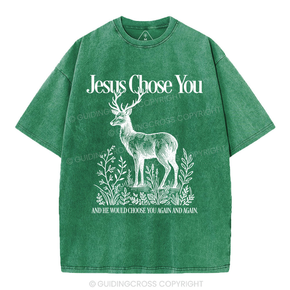Jesus Chose You Christian Washed T-Shirt