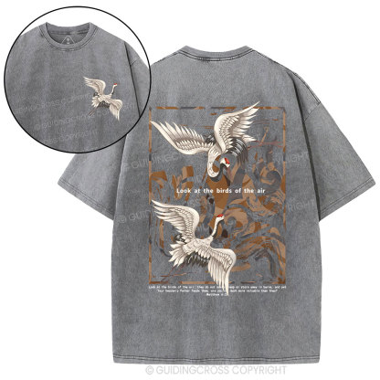 Look At The Birds Of The Air Christian Washed T-Shirt