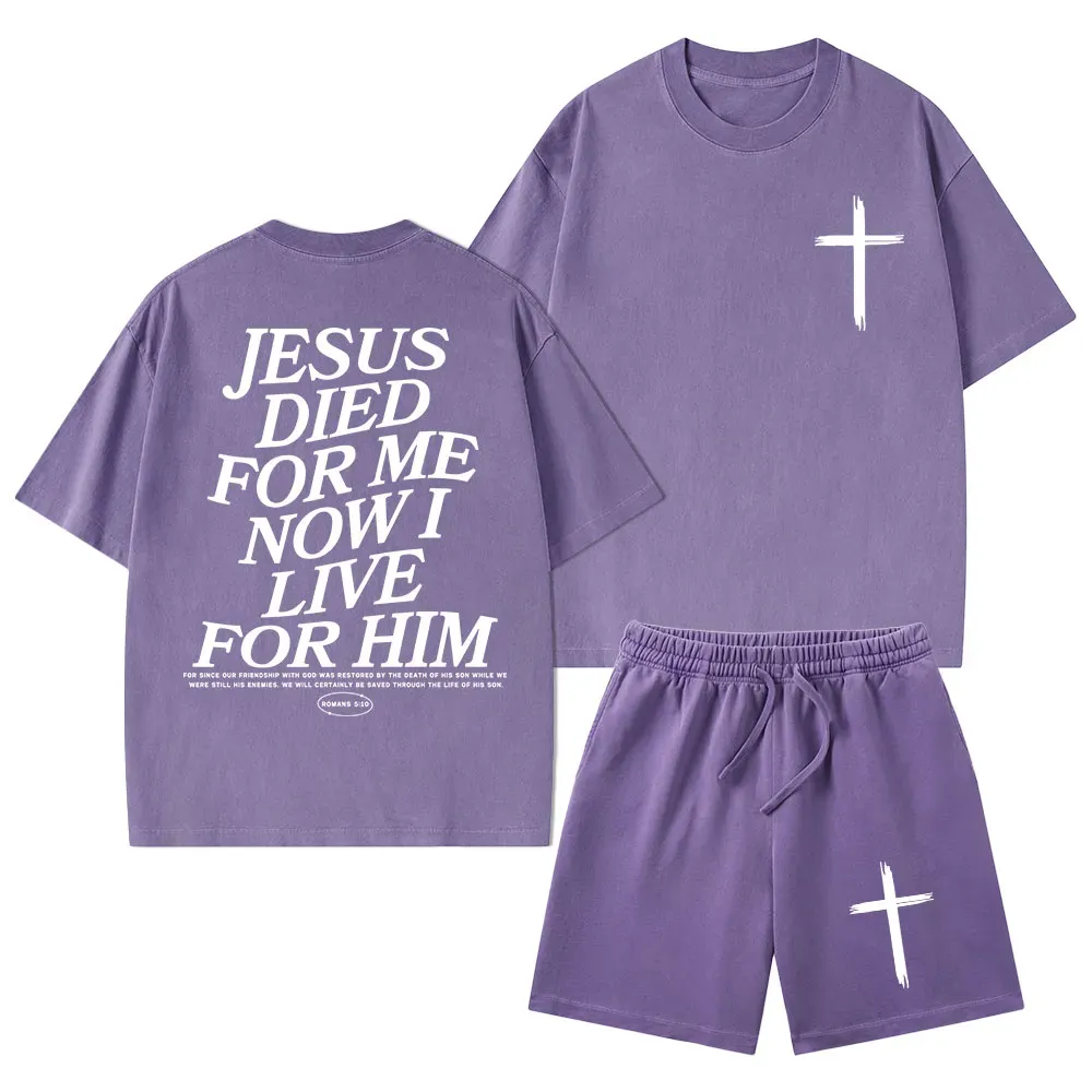 Jesus Died For Me Now I Live For Him Christian Washed T-Shirt & Shorts