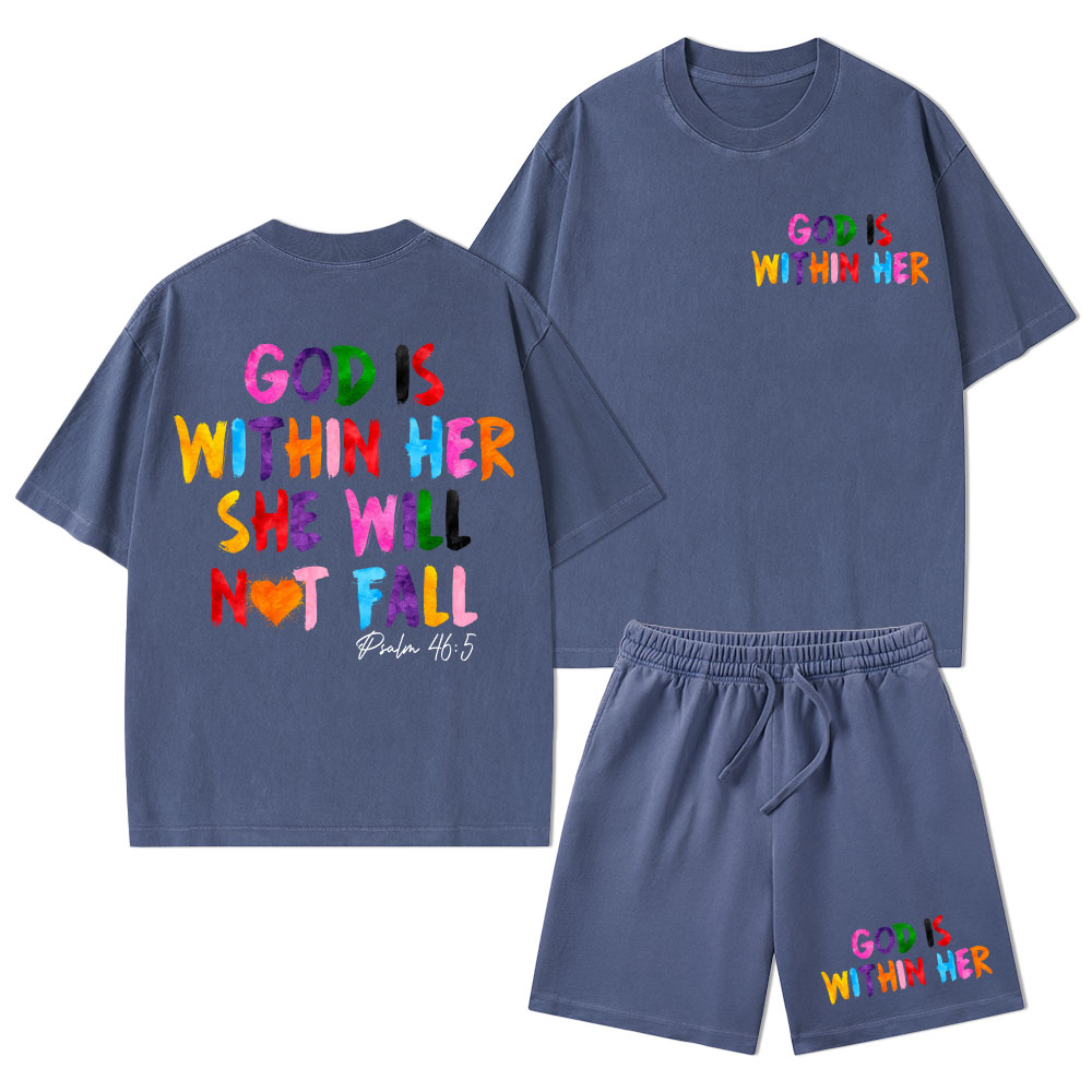 God Is Within Her She Will Not Fall Christian Washed T-Shirt & Shorts