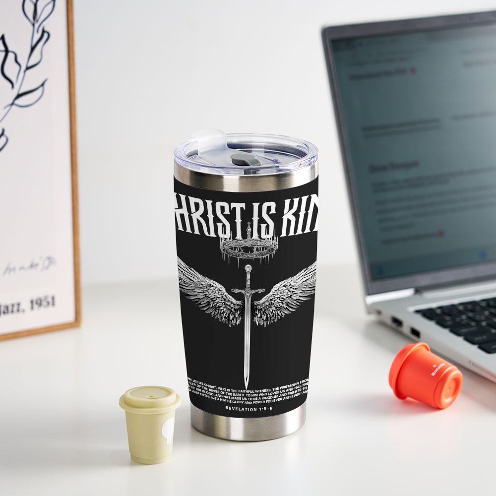 Christ Is King Christian 20OZ Tumbler